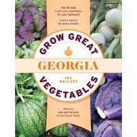 Grow Great Vegetables in Georgia - Paperback