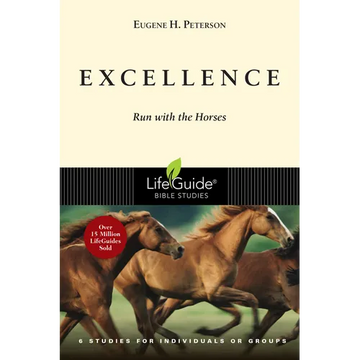 Excellence: Run with the Horses - Paperback
