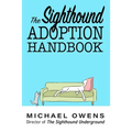 The Sighthound Adoption Handbook
