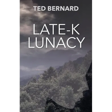 Late-K Lunacy - Paperback