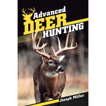 Advanced Deer Hunting - Paperback