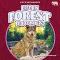 Life in Forest Biomes