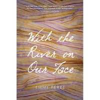 With the River on Our Face - Paperback