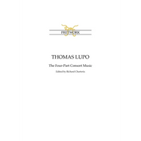 Thomas Lupo: The Four-Part Consort Music - Paperback