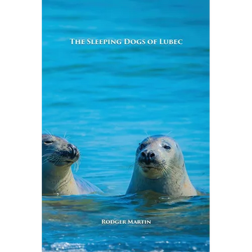 The Sleeping Dogs of Lubec - Paperback