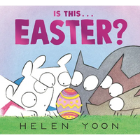 Is This . . . Easter?: (A Playful Story of Easter Holiday Traditions for Kids Ages 2-5) - Hardcover