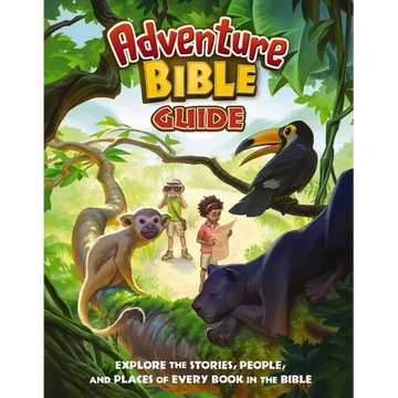 Adventure Bible Guide: Explore the Stories, People, and Places of Every Book in the Bible: An Ideal Companion to the NIV Adventure Bible - Paperback