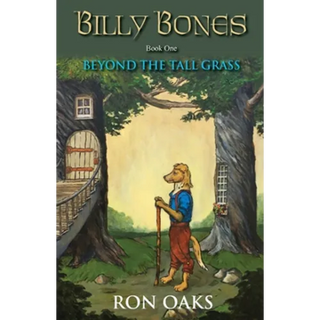 Beyond the Tall Grass (Billy Bones, #1) - Paperback
