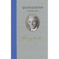 Quotations of Henry Ford - Hardcover