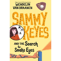 Sammy Keyes and the Search for Snake Eyes - Paperback
