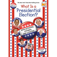 What Is a Presidential Election?: 2024 Edition - Paperback