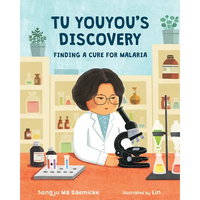 Tu Youyou's Discovery: Finding a Cure for Malaria - Hardcover
