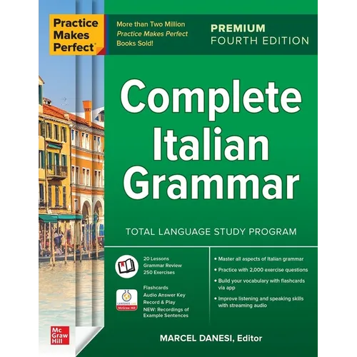 Practice Makes Perfect: Complete Italian Grammar, Premium Fourth Edition