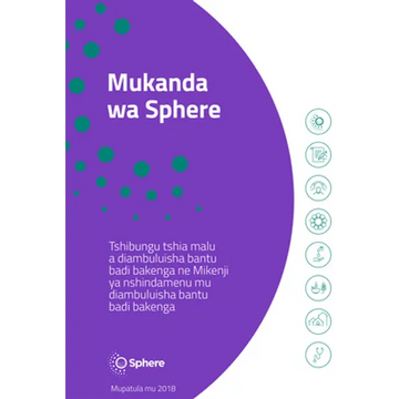 Mukanda Wa Sphere Tshiluba: Tshibungu Tshia Malu a Diambuluisha Bantu Badi Bakenga Ne Mikenji YA Nshindamenu Mu Diambuluisha Bantu Badi Bakenga - Paperback