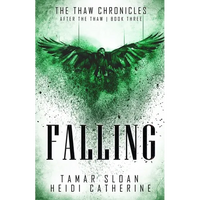 Falling: Book 3 After the Thaw - Paperback