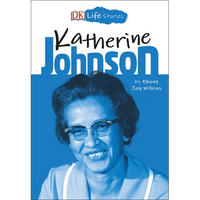 DK Life Stories: Katherine Johnson - Paperback