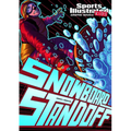 Snowboard Standoff