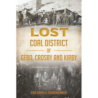 Lost Coal District of Gebo, Crosby and Kirby - Paperback