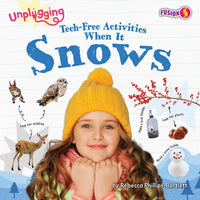 Tech-Free Activities When It Snows - Paperback