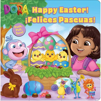 Dora: Happy Easter! Felices Pascuas! - Board Book