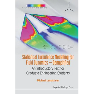 Statistical Turbulence Modelling for Fluid Dynamics .. - Paperback