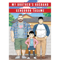 My Brother's Husband, Volume 1 - Hardcover