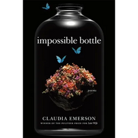 Impossible Bottle: Poems - Paperback