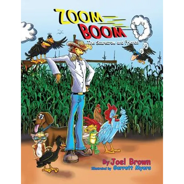 Zoom Boom the Scarecrow and Friends - Paperback