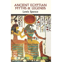 Ancient Egyptian Myths and Legends - Paperback