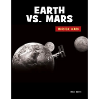 Earth vs. Mars - Library Binding