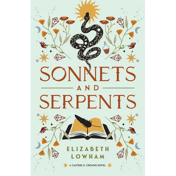 Sonnets and Serpents: Volume 2 - Hardcover