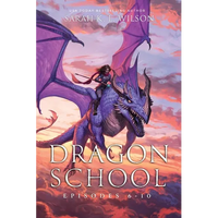 Dragon School: Episodes 6-10 - Paperback