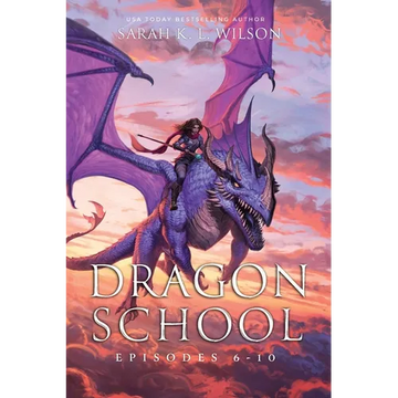Dragon School: Episodes 6-10 - Paperback