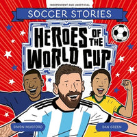 Heroes of the World Cup - Paperback