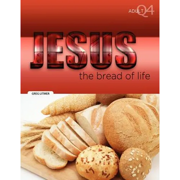 The Bread of Life: Part 4 - Paperback