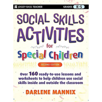 Social Skills Activities for Special Children: Grades K-5 - Paperback