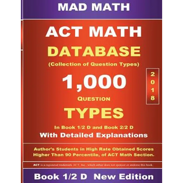 2018 ACT Math Database 1-2 D - Paperback