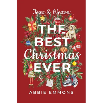 Tessa and Weston: The Best Christmas Ever - Paperback