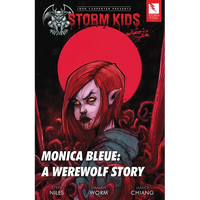 Storm Kids: Monica Bleue: A Werewolf Story - Paperback