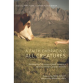 A Faith Embracing All Creatures