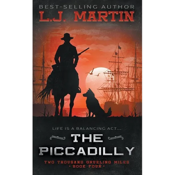 The Piccadilly: A YA Coming-of-Age Western Series - Paperback