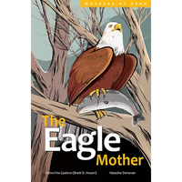The Eagle Mother - Hardcover