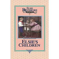 Elsie's Children - Hardcover