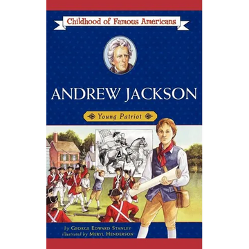Andrew Jackson: Young Patriot - Paperback