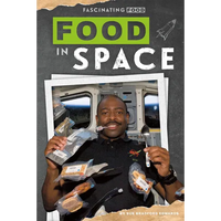 Food in Space - Library Binding