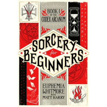 Sorcery for Beginners: A Simple Help Guide to a Challenging & Arcane Art - Paperback