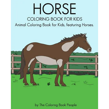 Horse Coloring Book for Kids: Animal Coloring Book for Kids featuring Horses - Paperback