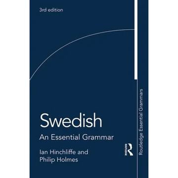 Swedish: An Essential Grammar - Paperback
