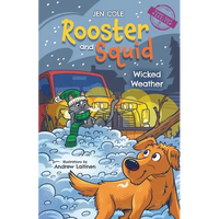 Rooster and Squid: Wicked Weather - Paperback