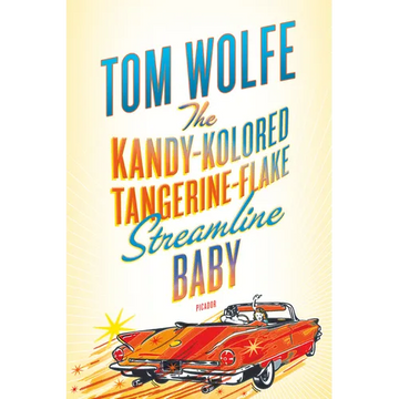 The Kandy-Kolored Tangerine-Flake Streamline Baby - Paperback
